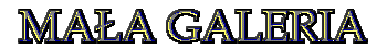 MA�A GALERIA