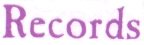[ Records ]